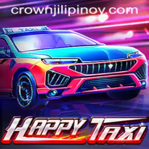 Exploring HappyTaxi: A New Era in Gaming with CROWNJILI