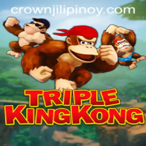 Explore the Exciting World of TripleKingKong: The Ultimate Gaming Experience with CROWNJILI
